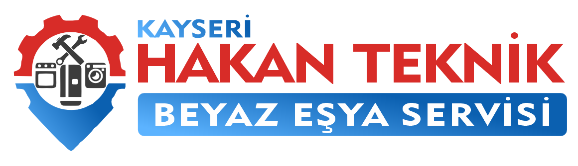 Kayseri Hakan Teknik Beyaz Eşya Servis
